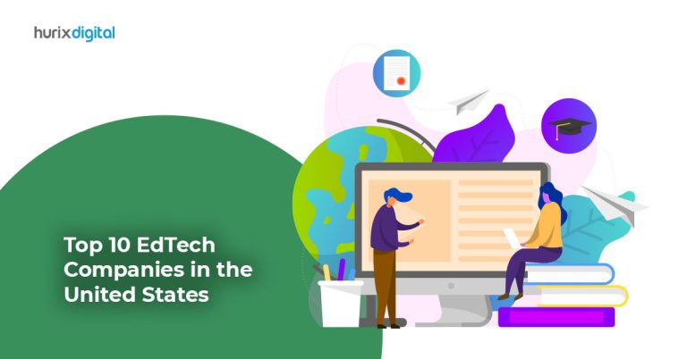 Top 10 Edtech Companies Transforming Education In The Usa Hurix Digital