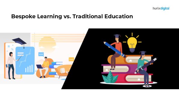 Differences Between Bespoke Learning vs. Traditional Education - Hurix ...