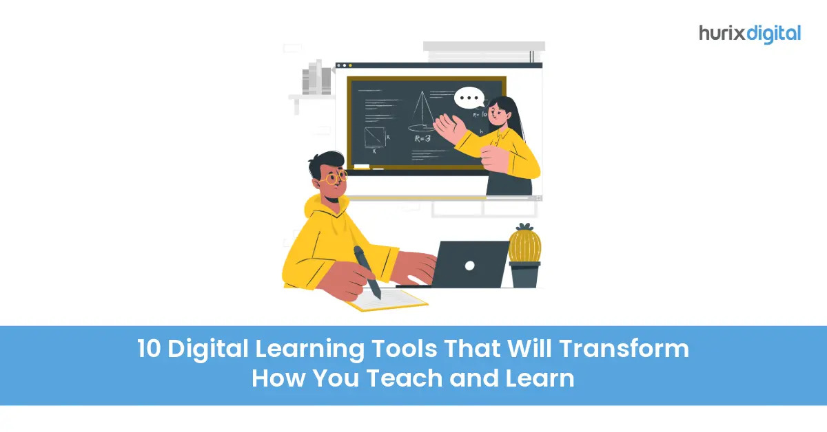 Ten Digital Learning Tools That Will Transform How You Teach and Learn ...