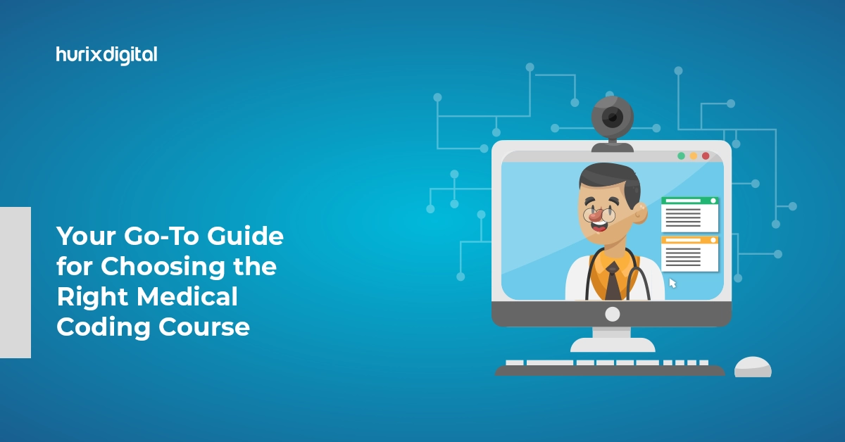Your Go-To Guide for Choosing the Right Medical Coding Course