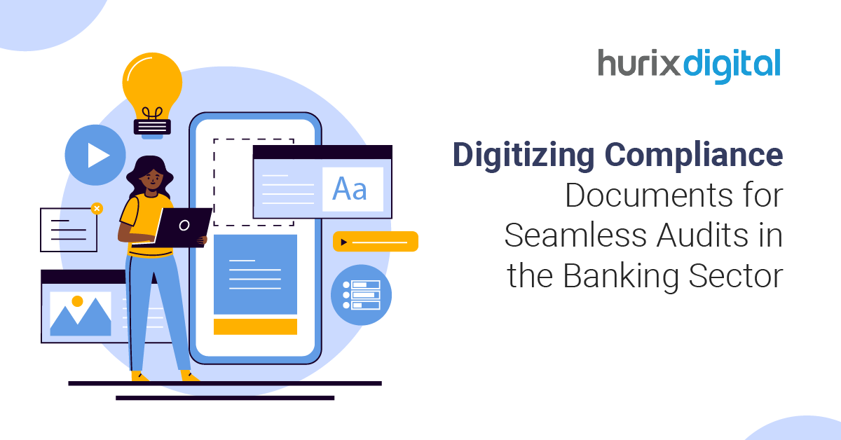Digitizing Compliance Documents for Seamless Audits in the Banking Sector