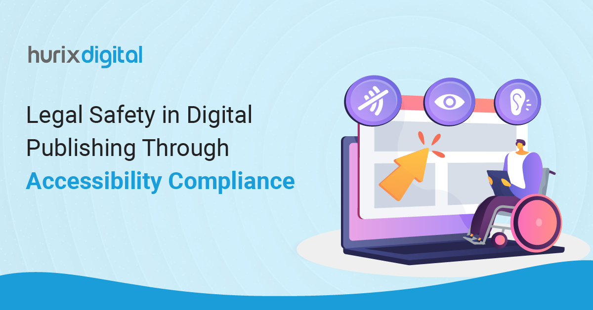 Legal Safety in Digital Publishing Through Accessibility Compliance