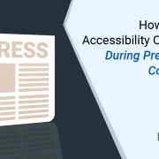 How to Ensure Accessibility Compliance During Pre-Press and Copyediting?