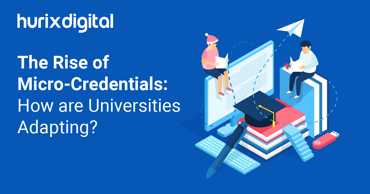 The Rise of Micro-Credentials: How are Universities Adapting?