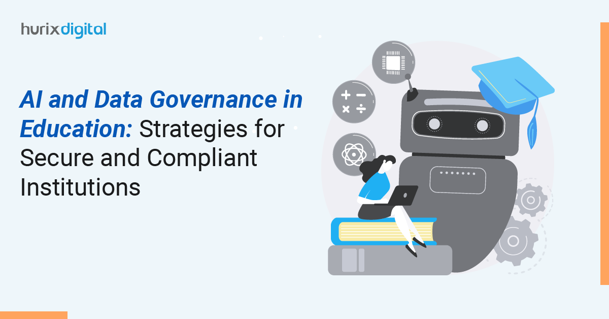 AI and Data Governance in Education: Strategies for Secure and Compliant Institutions