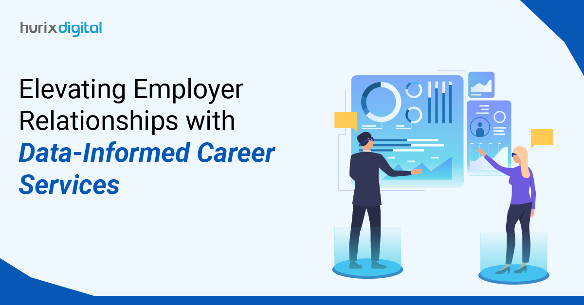 Elevating Employer Relationships with Data-Informed Career Services