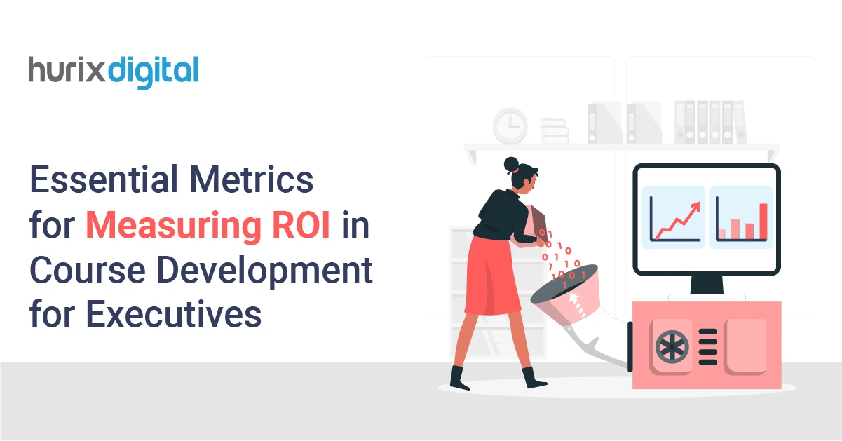 Essential Metrics for Measuring ROI in Course Development for Executives