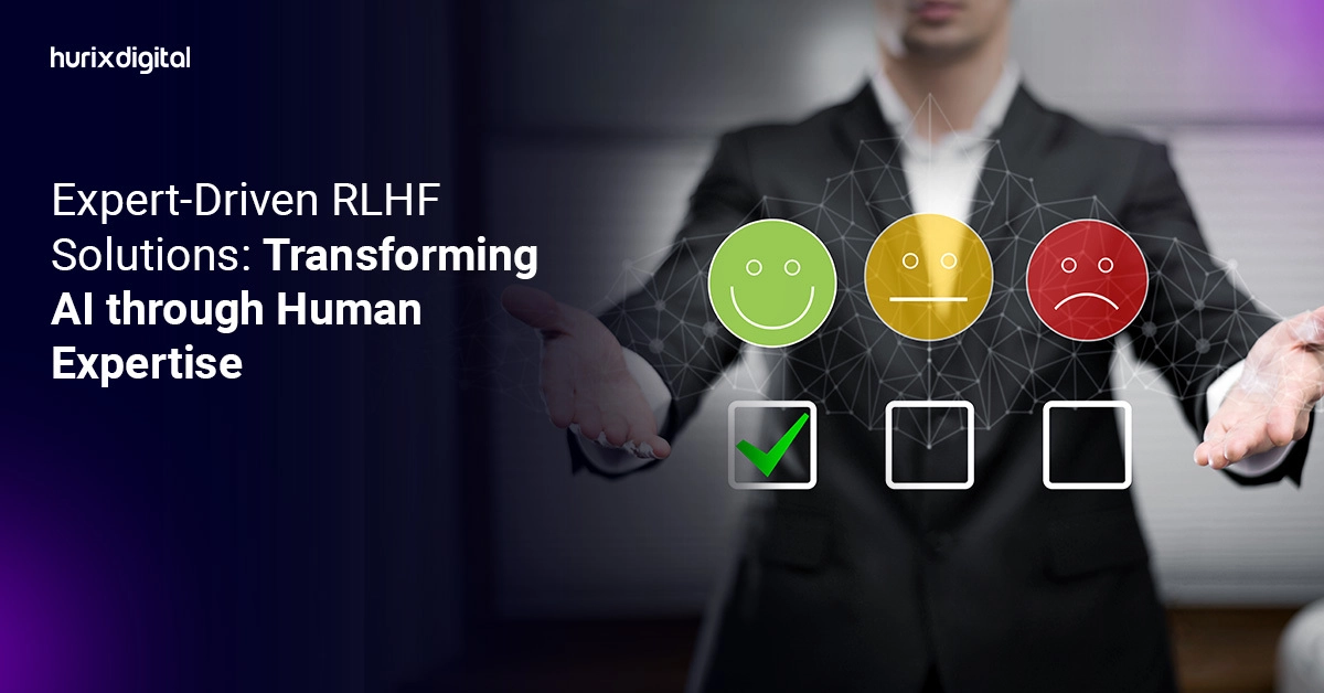 Expert-Driven RLHF Solutions: Transforming AI through Human Expertise