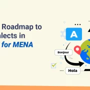 The CLO's Roadmap to Arabic Dialects in eLearning for MENA Success