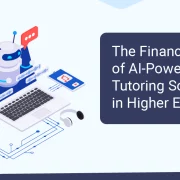 The Financial Upside of AI-Powered Tutoring Solutions in Higher Education