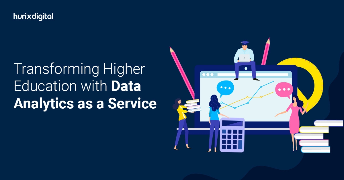 Transforming Higher Education with Data Analytics as a Service