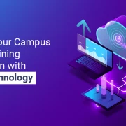 Upgrade Your Campus by Streamlining Registration with Cloud Technology