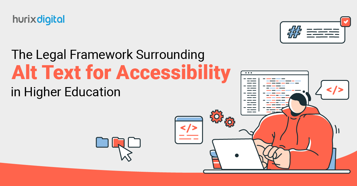 The Legal Framework Surrounding Alt Text for Accessibility in Higher Education