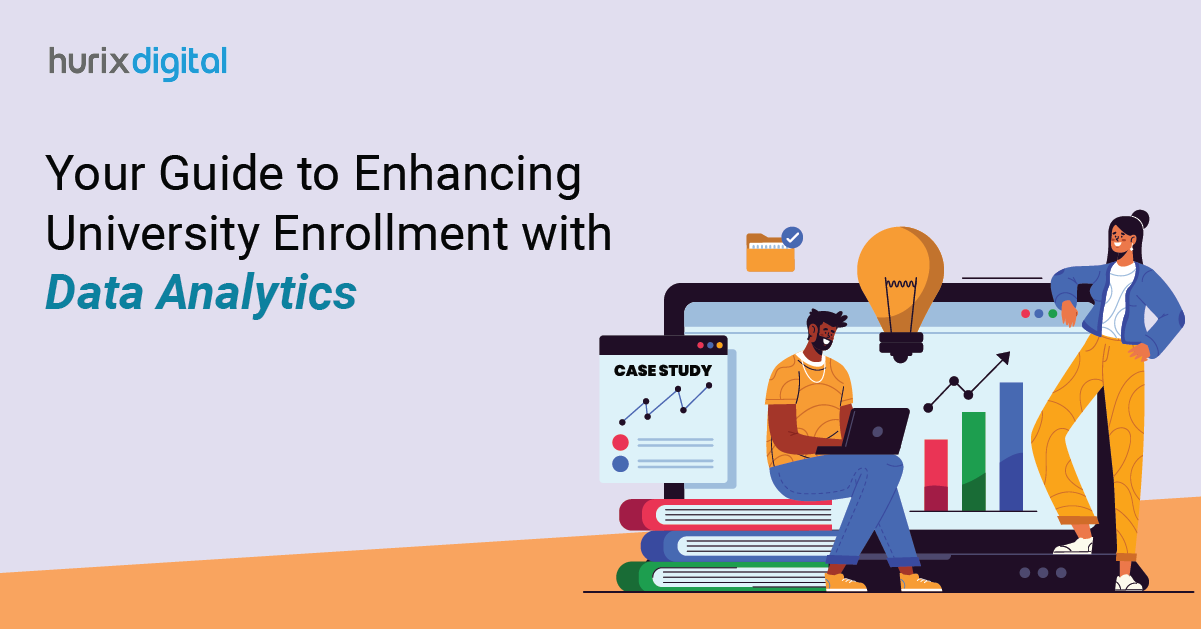 Your Guide to Enhancing University Enrollment with Data Analytics