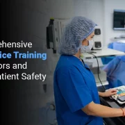 How Comprehensive Medical Device Training Reduces Errors and Enhances Patient Safety?