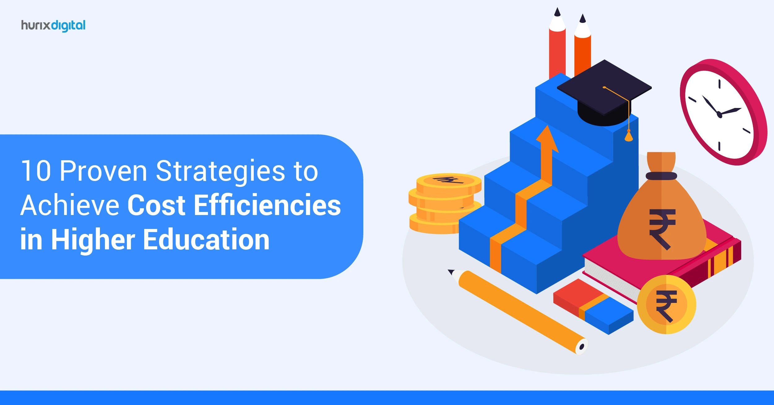 10 Proven Strategies to Achieve Cost Efficiencies in Higher Education