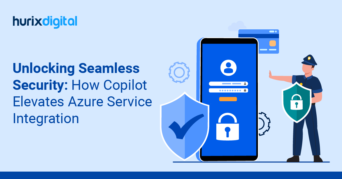 Unlocking Seamless Security: How Copilot Elevates Azure Service Integration